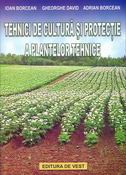 Tehnici de cultura si protectie a plantelor tehnice - oleaginoase, textile, tuberculifere, radacinoase, tutun, hamei