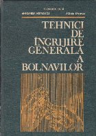 Tehnici ingrijire generala bolnavilor