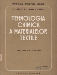 Tehnologia chimica a materialelor textile (traducere din limba rusa)