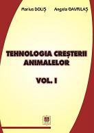 Tehnologia cresterii animalelor, volumul 1