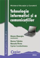 Tehnologia informatiei comunicatiilor Manual pentru