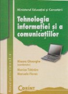 Tehnologia informatiei comunicatiilor Manual pentru