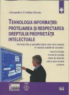 Tehnologia informatiei Protejarea respectarea dreptului