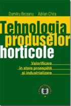 Tehnologia produselor horticole