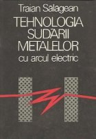 Tehnologia sudarii metalelor arcul electric