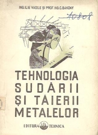 Tehnologia sudarii si taierii metalelor