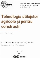 Tehnologia utilajelor agricole şi pentru