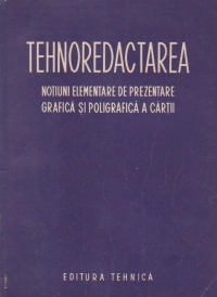 Tehnoredactarea - Notiuni elementare de prezentare grafica si poligrafica a cartii