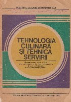 Tehologia culinara tehica servirii Manual