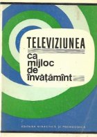 Televiziunea mijloc invatamant