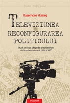 Televiziunea si reconfigurarea politicului