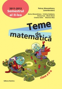 Teme de matematica. Clasa a V-a, semestrul al II-lea, anul scolar 2011-2012