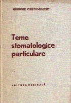 Teme stomatologice particulare