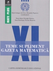 Teme supliment. Gazeta Matematica. Clasa a XI-a