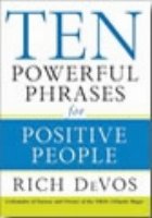 Ten powerful phrases for positive people