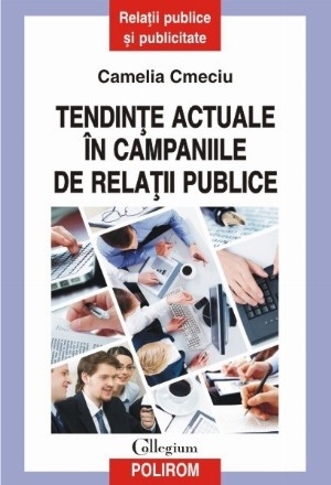 Tendințe actuale în campaniile de relații publice