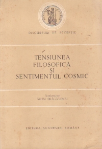 Tensiunea filosofica si sentimentul cosmic