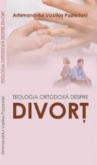 Teologia ortodoxa despre divort