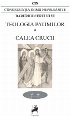 Teologia patimilor,Calea crucii