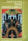 Teologie dogmatica si simbolica (vol.I)