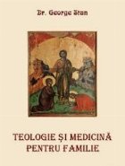 Teologie medicina pentru familie