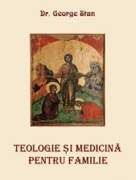 Teologie si medicina pentru familie