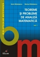 TEOREME SI PROBLEME DE ANALIZA MATEMATICA, VOL. I