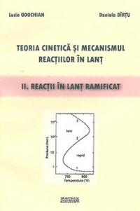 Teoria cinetica si mecanismul reactiilor in lant - II. Reactii in lant ramificat