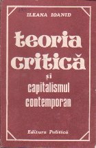 Teoria critica capitalismul contemporan