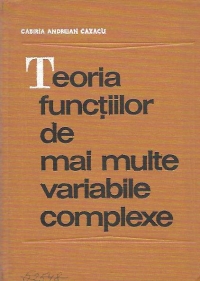 Teoria functiilor de mai multe variabile complexe