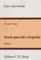 TEORIA GENERALA DREPTULUI EDITIA III