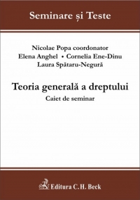 Teoria generala a dreptului. Caiet de seminar