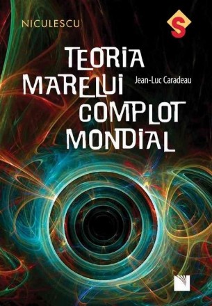 Teoria marelui complot mondial