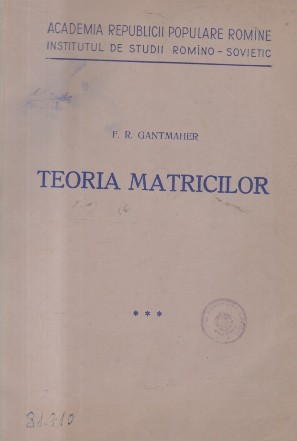 Teoria Matricilor, Volumul al III-lea (Gantmaher)