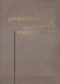 Teoria probabilitatilor si statistica matematica