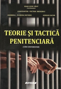 Teorie si tactica penitenciara - Curs universitar