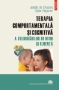 Terapia comportamentala si cognitiva a tulburarilor de ritm si fluenta