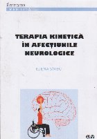 Terapia kinetica afectiunile neurologice