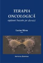 Terapia oncologica - Optiuni bazate pe dovezi