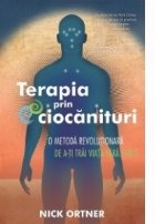 Terapia prin ciocanituri metoda revolutionara