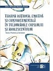 Terapia rational emotiva si comportamentala in tulburarile copilului si adolescentului