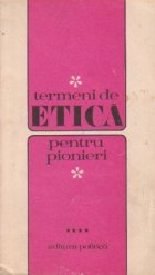 Termeni de etica pentru pionieri, Volumul al IV-lea