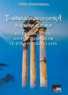 Terminologia greco latina romana actuala