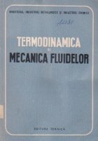 Termodinamica si mecanica fluidelor