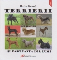 Terrierii ... si fascinanta lor lume