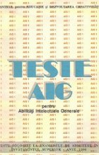 Teste AIG pentru Abilitati Intelectuale Generale (AIG 1P-90, AIG 01-90, AIG 02-90)