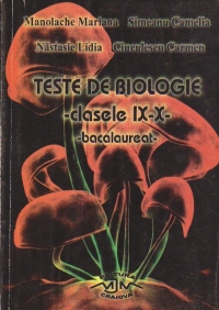 Teste de biologie, Clasele IX-X - Bacalaureat