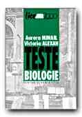 TESTE BIOLOGIE PENTRU CLASA A XI-A