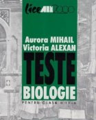 TESTE BIOLOGIE PENTRU CLASA