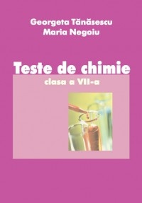 Teste de chimie - Clasa a VII-a